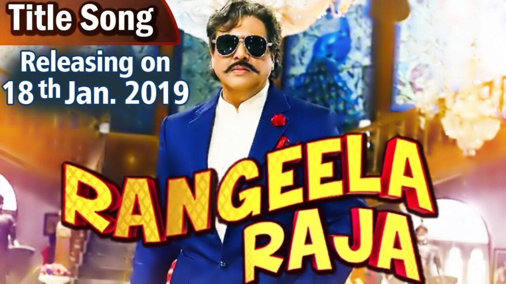 Rangeela Raja (Title Track) Lyrics Lyrics