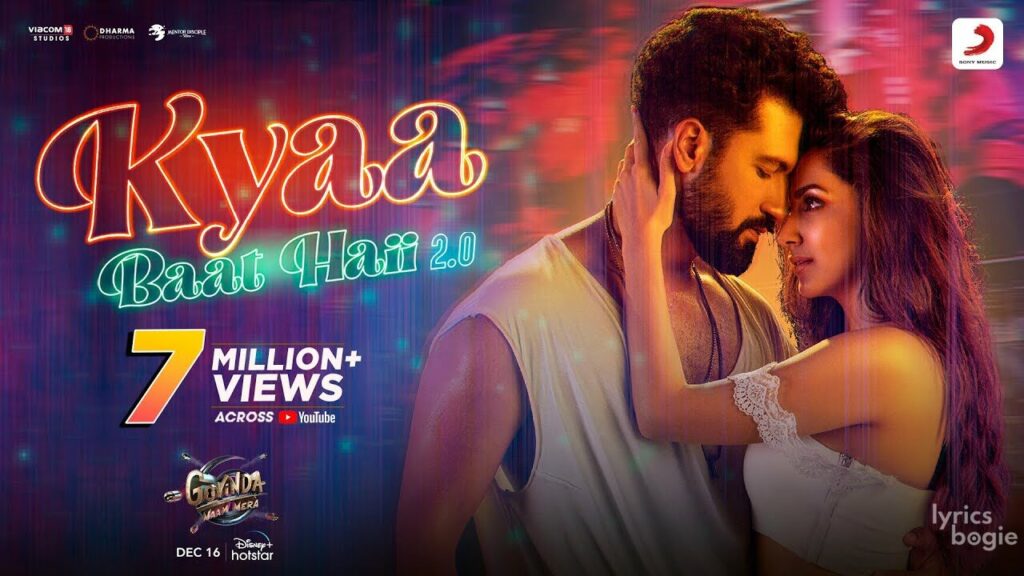 क्या बात है 2.0 Kyaa Baat Haii 2.0 Lyrics Lyrics