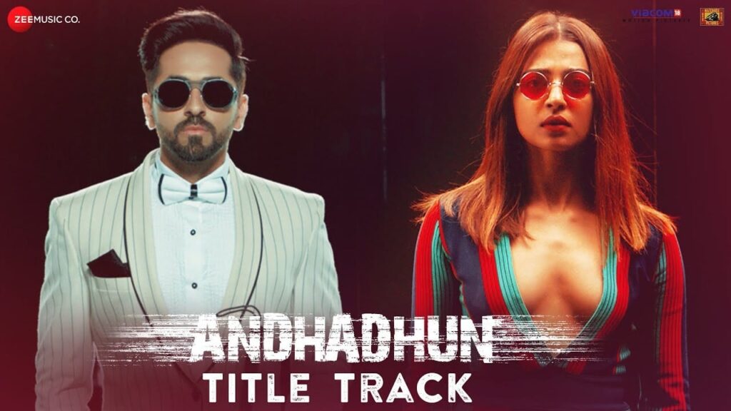 अँधाधुन(टाइटल ट्रैक) Andhadhun (Title Track) Lyrics Lyrics