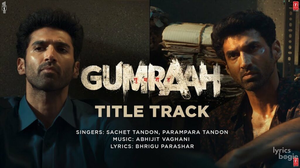 Gumraah (Title Track) Lyrics Lyrics