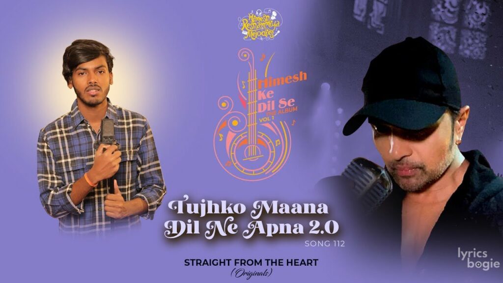 Tujhko Hi Maana Dil Ne Apna 2.0 Lyrics Lyrics