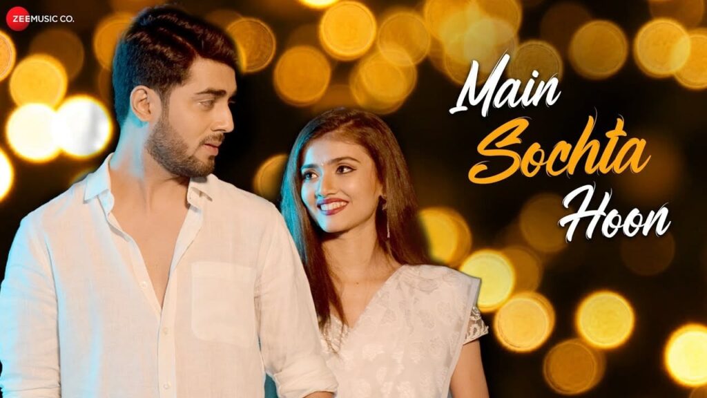 Main Sochta Hoon (Title) Lyrics Lyrics