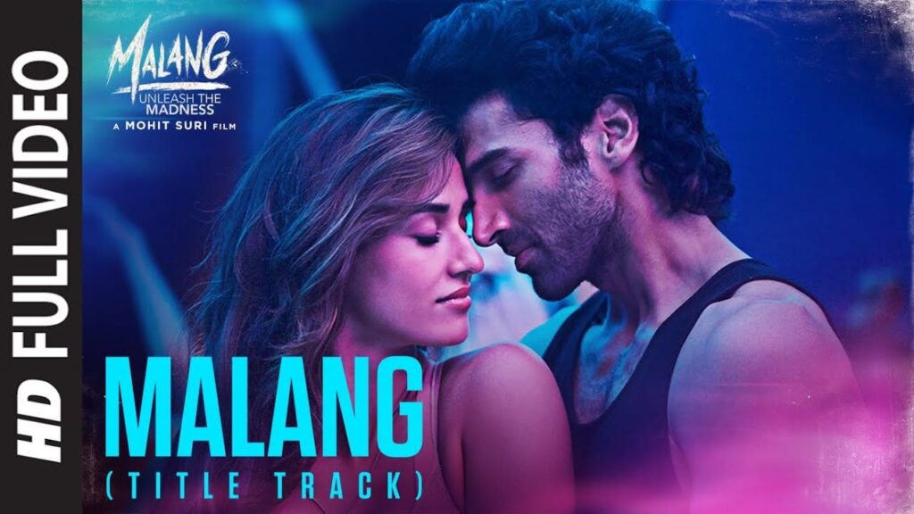 मलंग (टाइटल ट्रैक) Malang (Title Track) Lyrics Lyrics