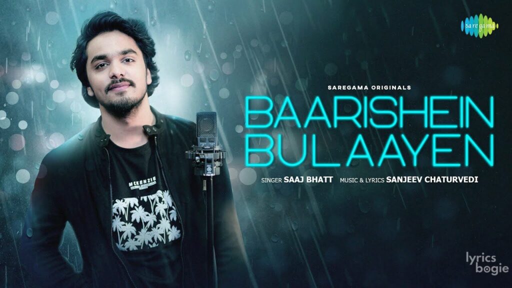 Baarishein Bulaayen Lyrics Lyrics