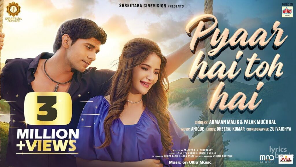 प्यार है तो है (टाइटल ट्रैक) Pyaar Hai Toh Hai (Title Track) Lyrics Lyrics