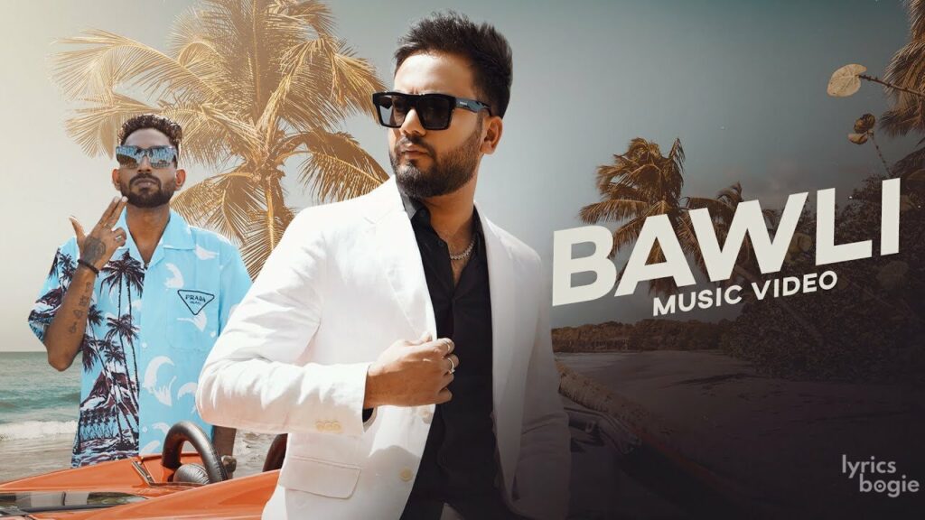 Bawli Lyrics Lyrics
