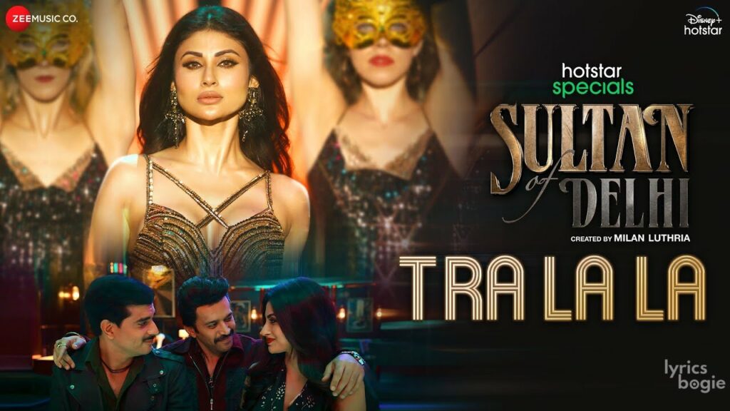 ट्रा ला ला Tra La La Lyrics Lyrics