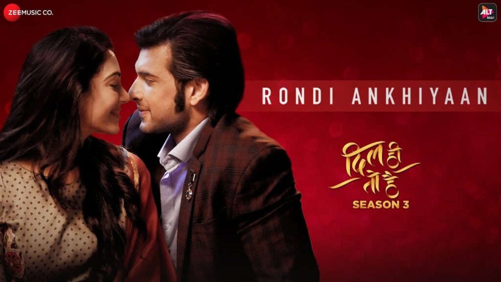 Rondi Ankhiyaan Lyrics Lyrics