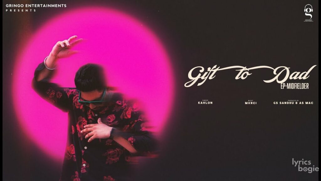 Gift to Dad Lyrics Lyrics