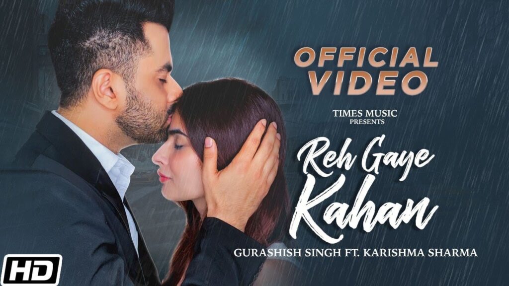 रेह गए कहाँ Reh Gaye Kahan Lyrics Lyrics