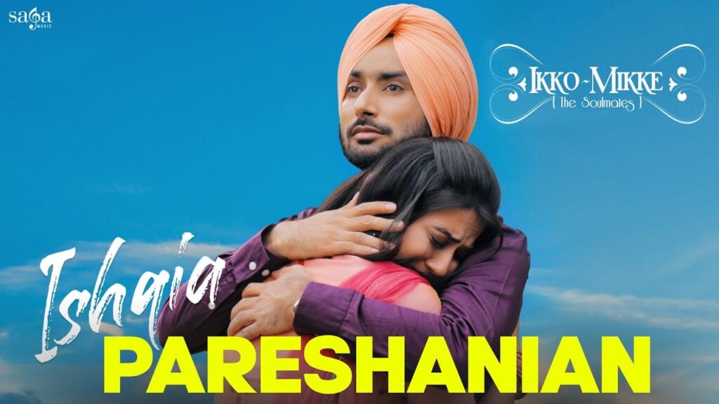 Ishqia Pareshanian Lyrics Lyrics