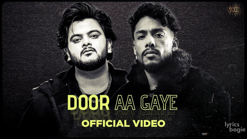 Door Aa Gaye Lyrics Lyrics