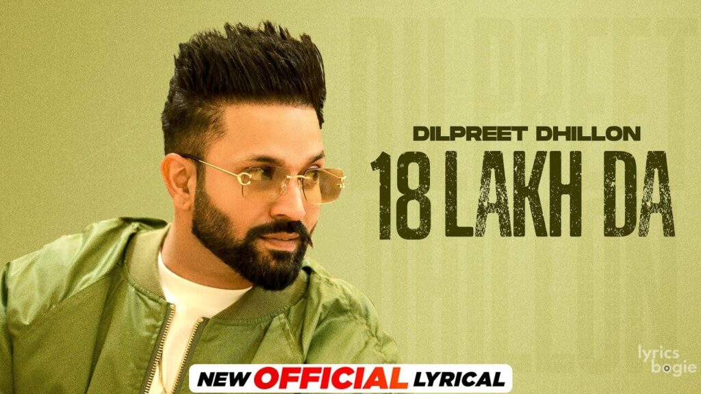 18 Lakh Da Lyrics Lyrics