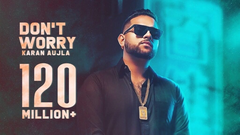ਡੌਨ’ਤ ਵਰੀ Don’t Worry Lyrics Lyrics