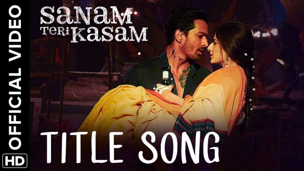 सनम तेरी कसम (टाइटल ट्रैक) Sanam Teri Kasam (Title Track) Lyrics Lyrics