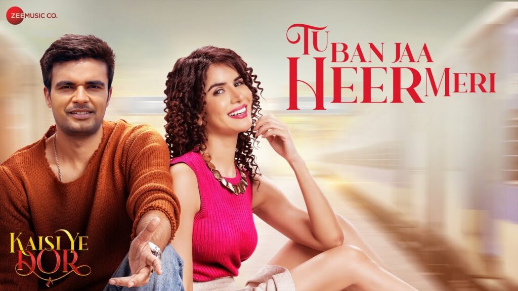 तू बन जा हीर मेरी Tu Ban Jaa Heer Meri Lyrics Lyrics