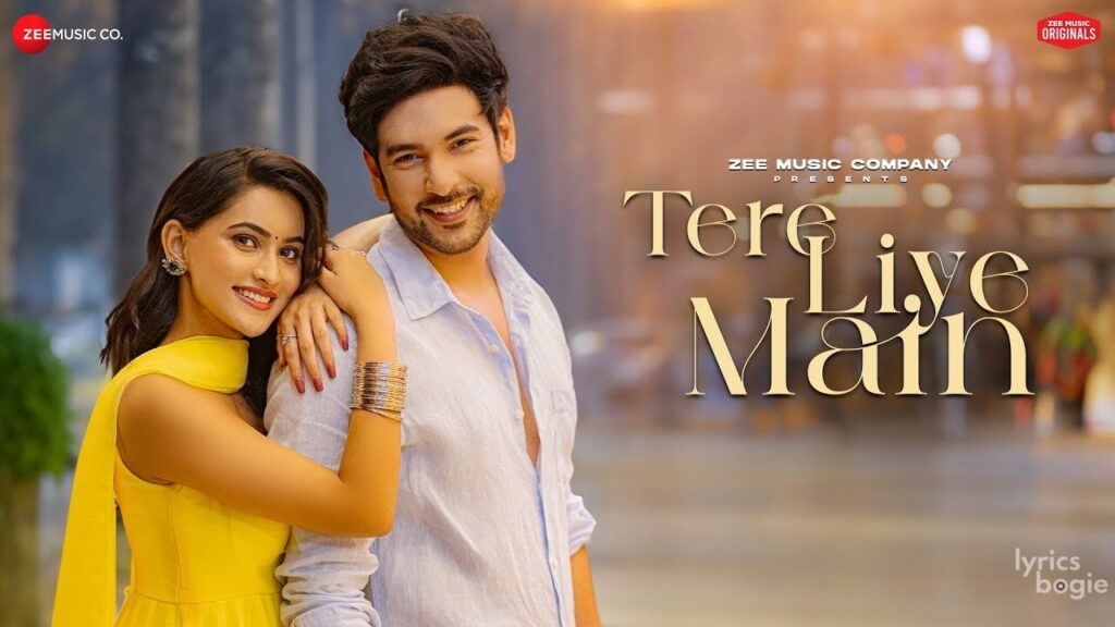Tere Liye Main Lyrics Lyrics