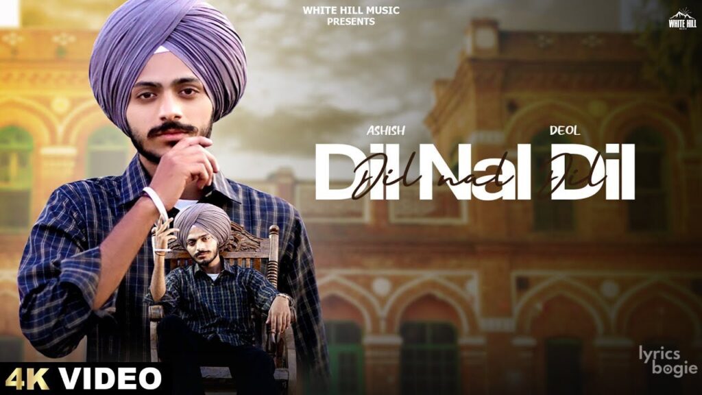 Dil Nal Dil Lyrics Lyrics