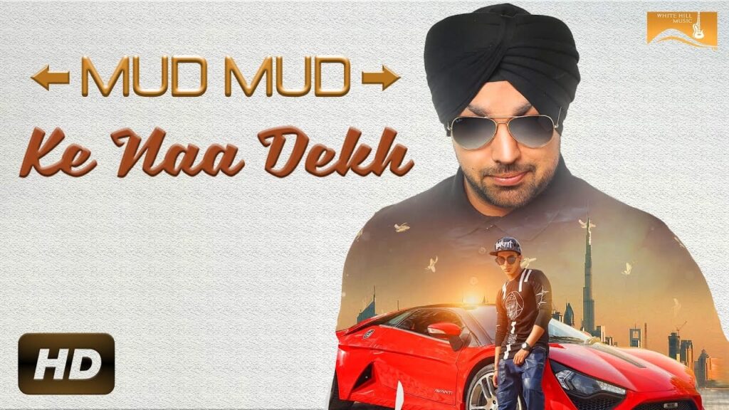 Mud Mud Ke Na Dekh (Title) Lyrics Lyrics