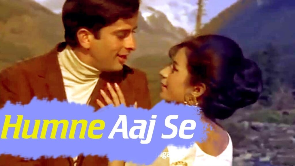 हमने आज से तुम्हे Humne Aaj Se Tumhe Lyrics Lyrics