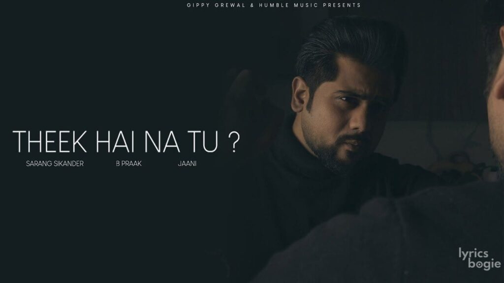 Theek Hai Na Tu? Lyrics Lyrics