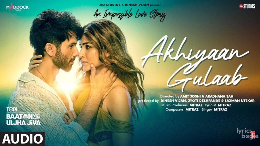 अखियाँ गुलाब Akhiyaan Gulaab Lyrics Lyrics