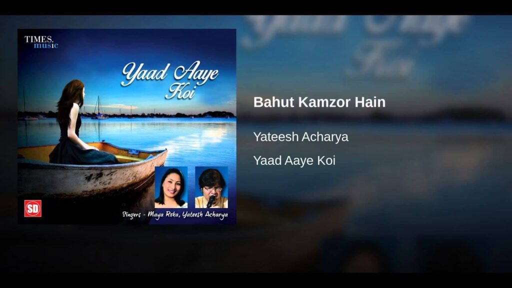 Bahut Kamzor Hain Lyrics Lyrics