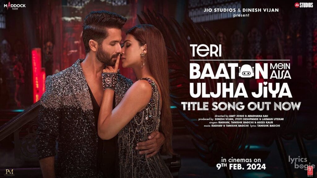 Teri Baaton Mein Aisa Uljha Jiya (Title Track) Lyrics Lyrics