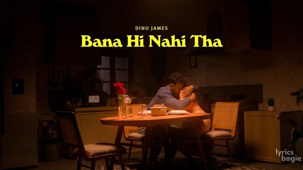 Bana Hi Nahi Tha Lyrics Lyrics