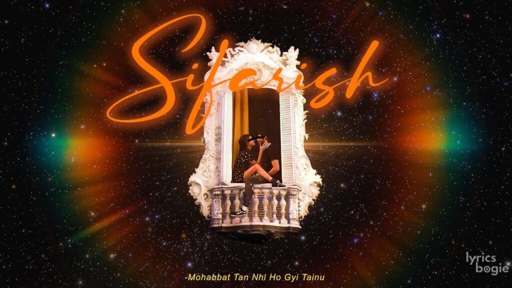 Sifarish Lyrics Lyrics