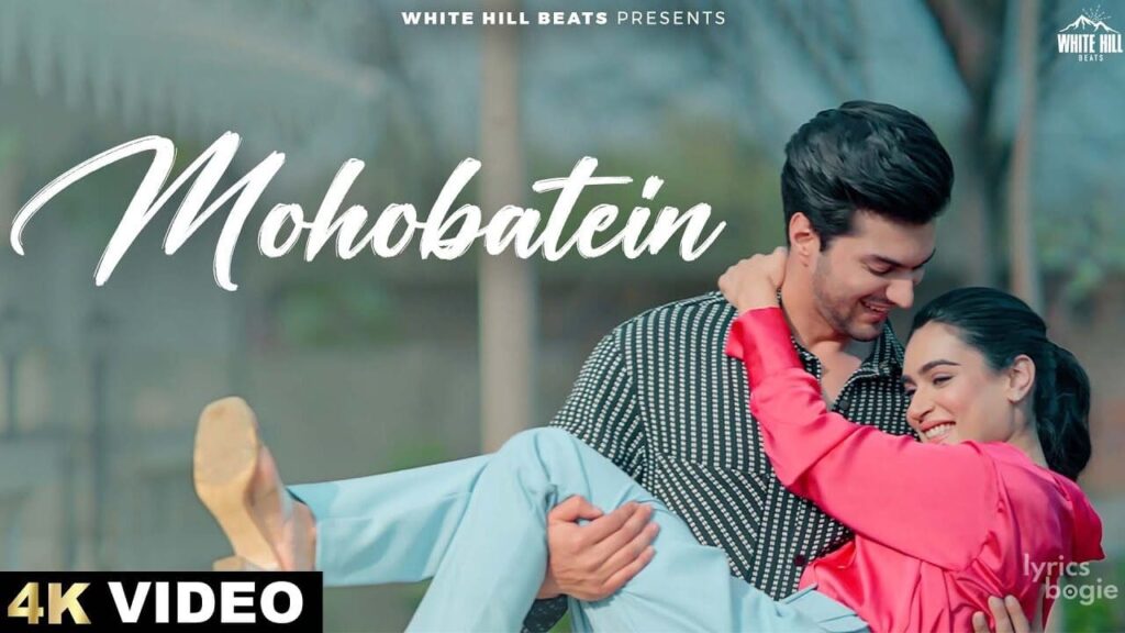 Mohobatein Lyrics Lyrics
