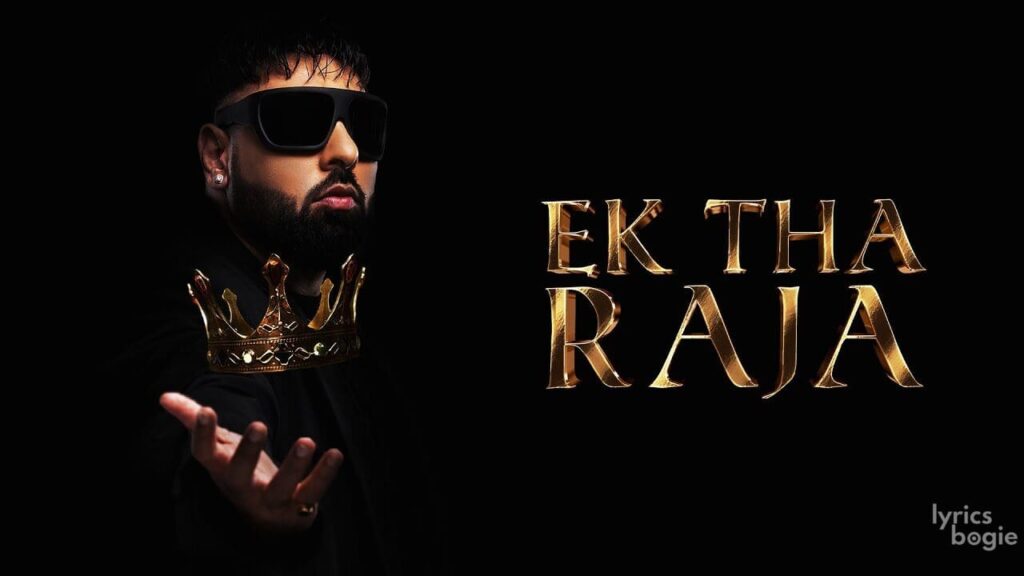 Ek Tha Raja – The Beginning Lyrics Lyrics