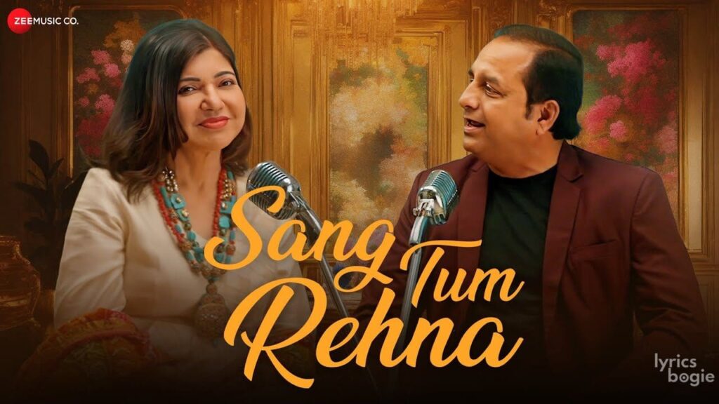 संग तुम रेहना Sang Tum Rehna Lyrics Lyrics