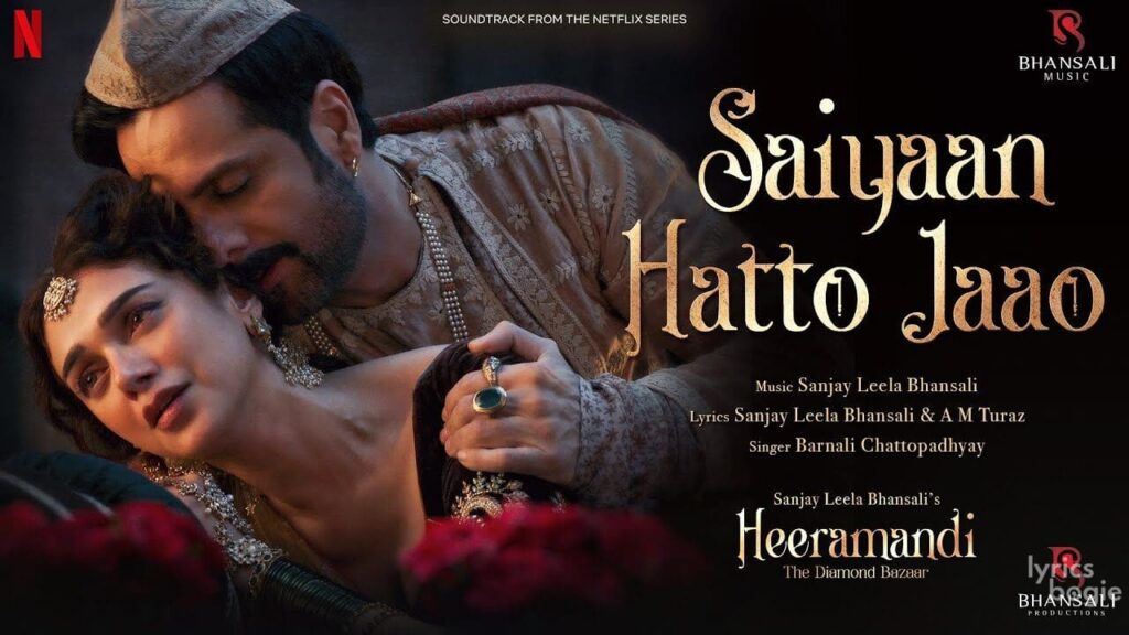 सैय्यां हटो जाओ Saiyaan Hatto Jaao Lyrics Lyrics