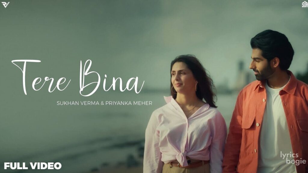 Tere Bina Lyrics Lyrics