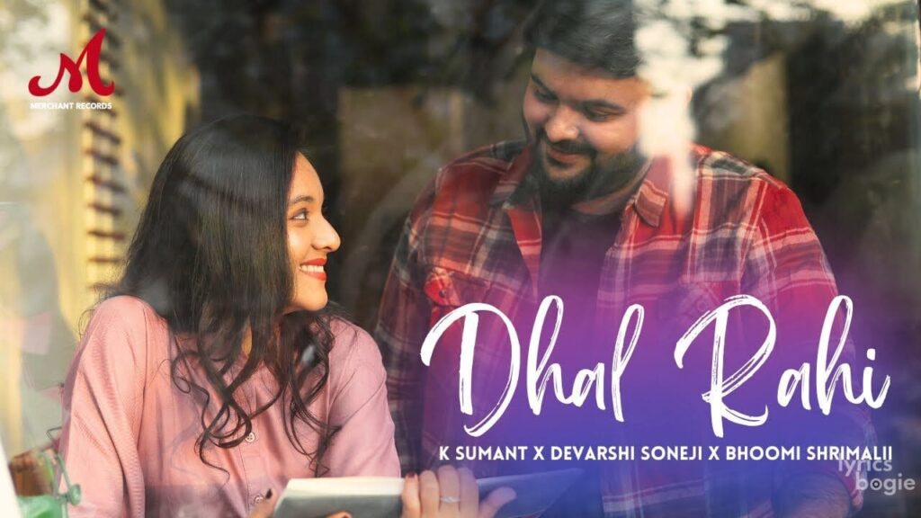ढल रही Dhal Rahi Lyrics Lyrics