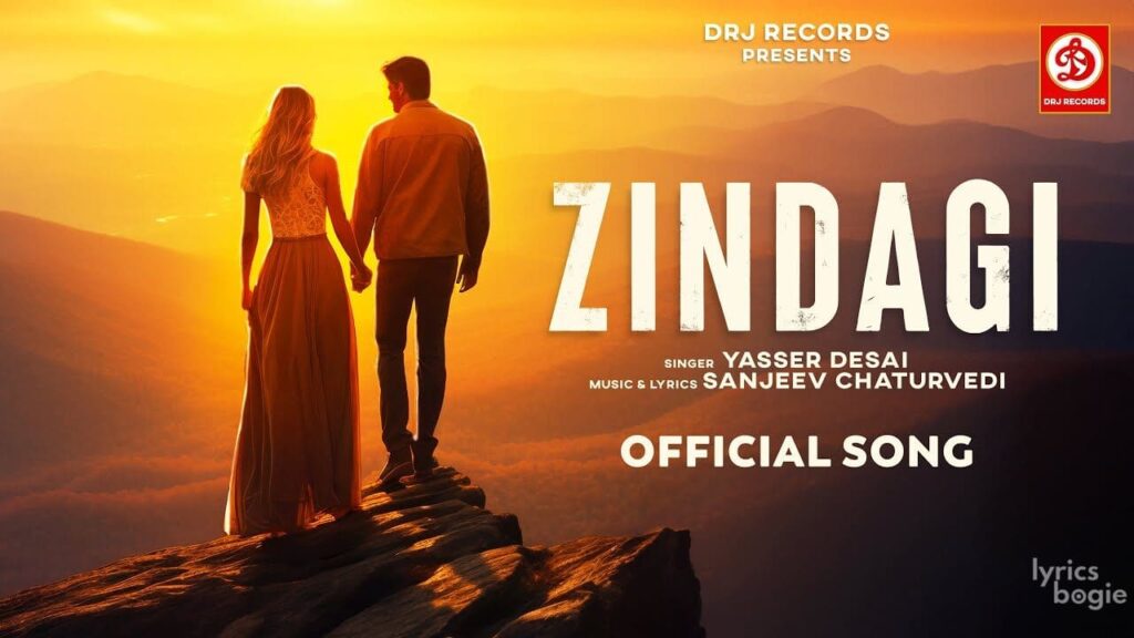 ज़िंदगी Zindagi Lyrics Lyrics