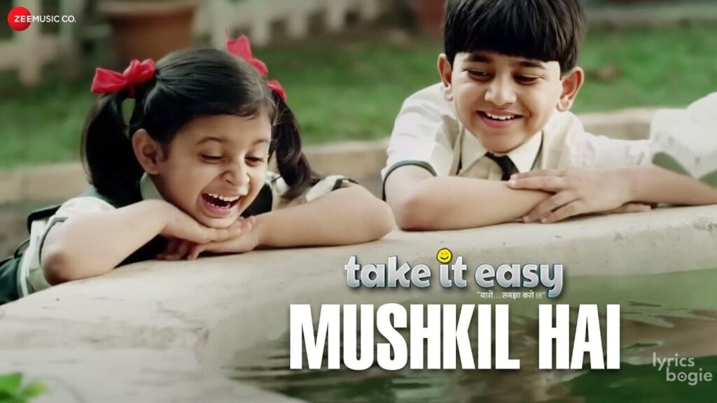Mushkil Hai Lyrics Lyrics