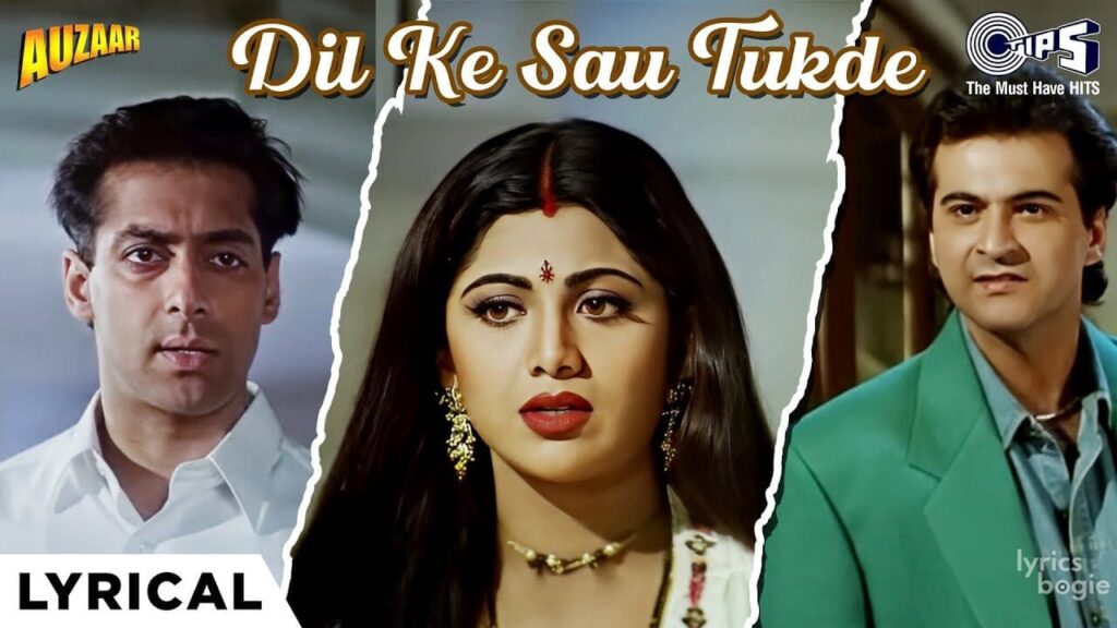 Dil Ke Sau Tukde Lyrics Lyrics