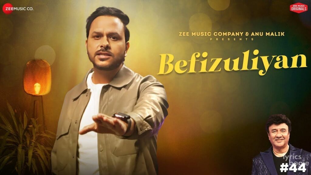 बेफिजुलियाँ Befizuliyan Lyrics Lyrics