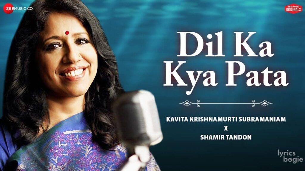 दिल का क्या पता Dil Ka Kya Pata Lyrics Lyrics