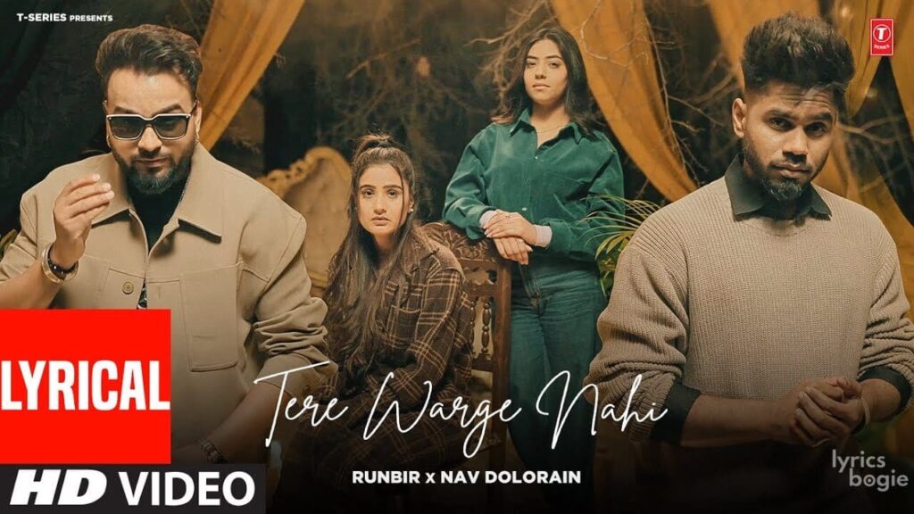 Tere Warge Nahi Lyrics Lyrics