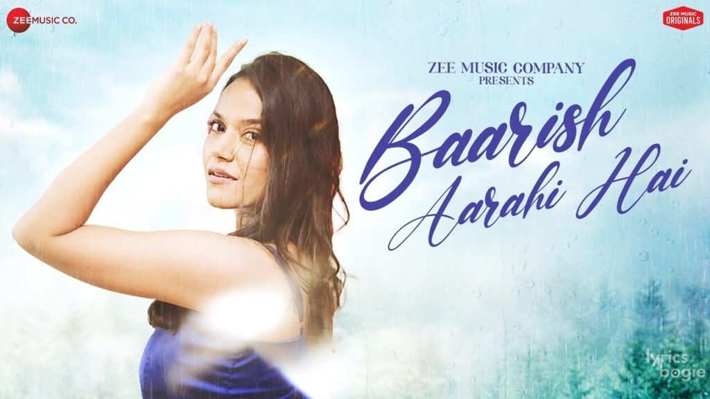 बारिश आ रही है Baarish Aarahi Hai Lyrics Lyrics