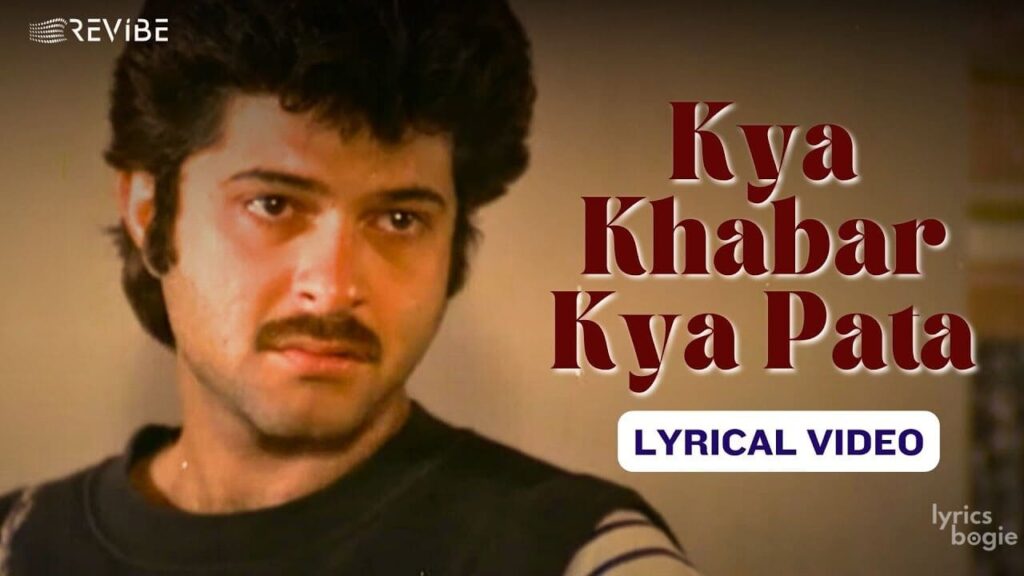 क्या खबर क्या पता Kya Khabar Kya Pata Lyrics Lyrics