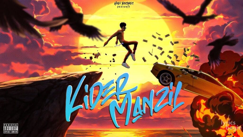 Kider Manzil Lyrics Lyrics