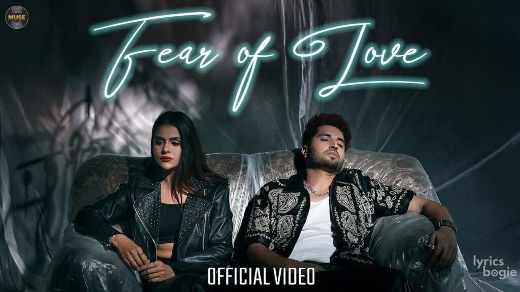 Fear of Love Lyrics Lyrics
