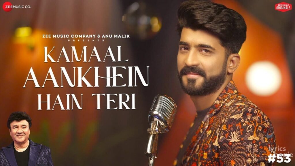 कमाल आंखें हैं तेरी Kamaal Aankhein Hain Teri Lyrics Lyrics