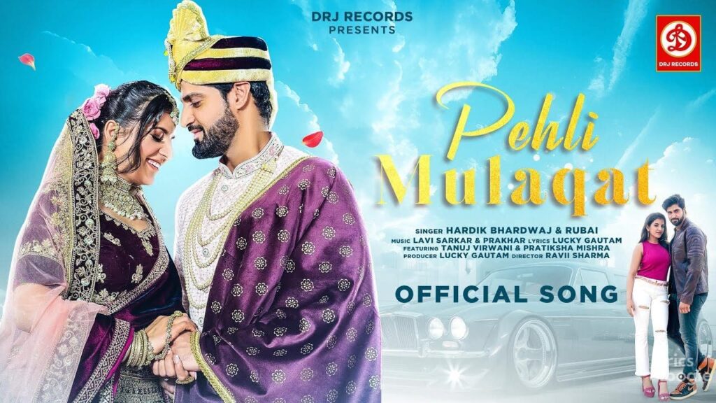 पहली मुलाक़ात Pehli Mulaqat Lyrics Lyrics