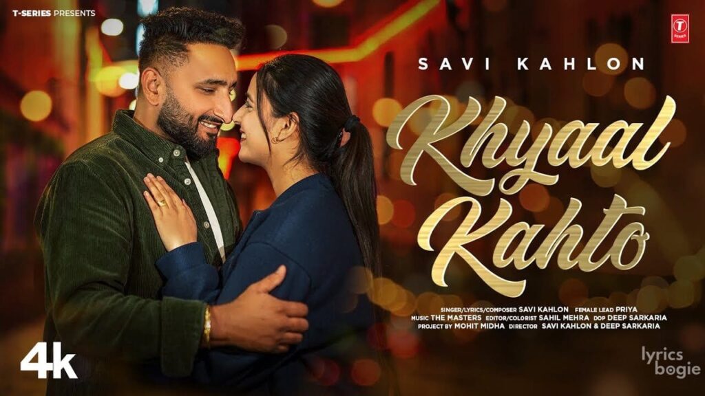 Khyaal Kahto Lyrics Lyrics