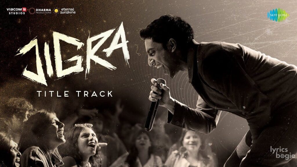 Jigra (Title Track) Lyrics Lyrics